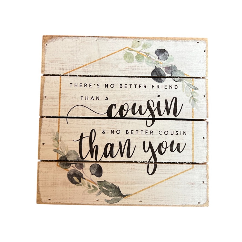 ▫️SINCERE SURROUNDINGS: Small wooden cousin plaque, in great condition▫️
